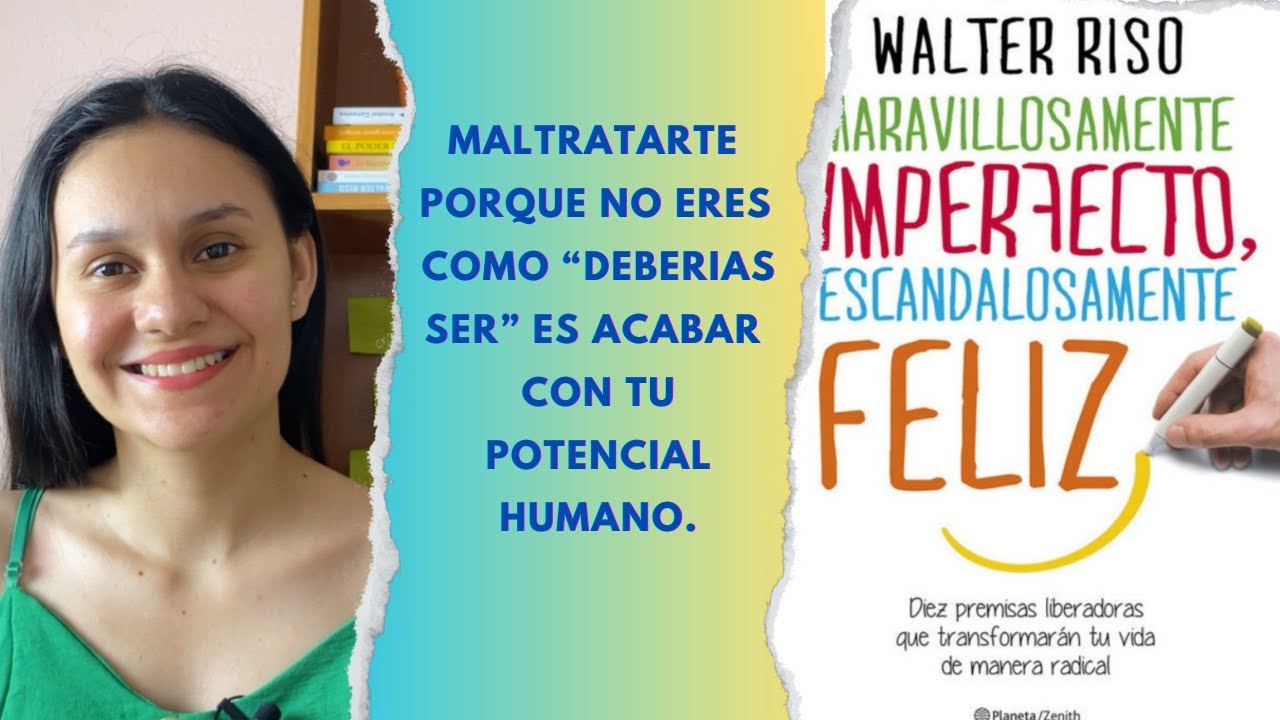Maltratarte porque no eres como “deberías ser” es acabar con tu potencial humano🦋// Walter Riso.