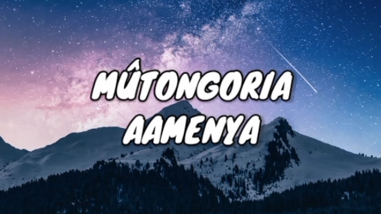 Mutongoria amenya | lyrics video