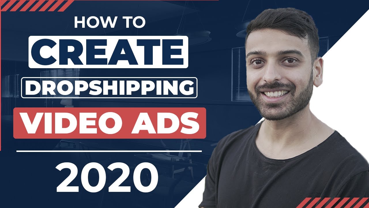 How To Make Dropshipping Video Ads That Work with Youtube Advertising.