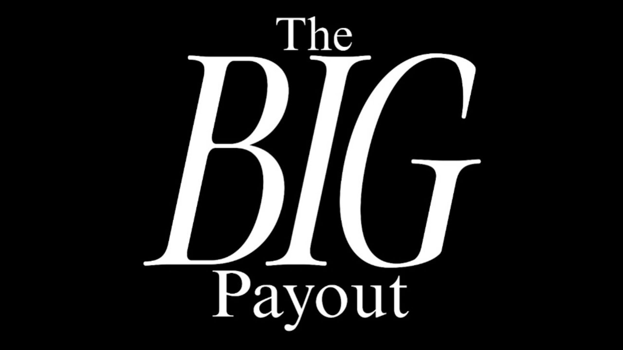 The Big Payout - Short Film