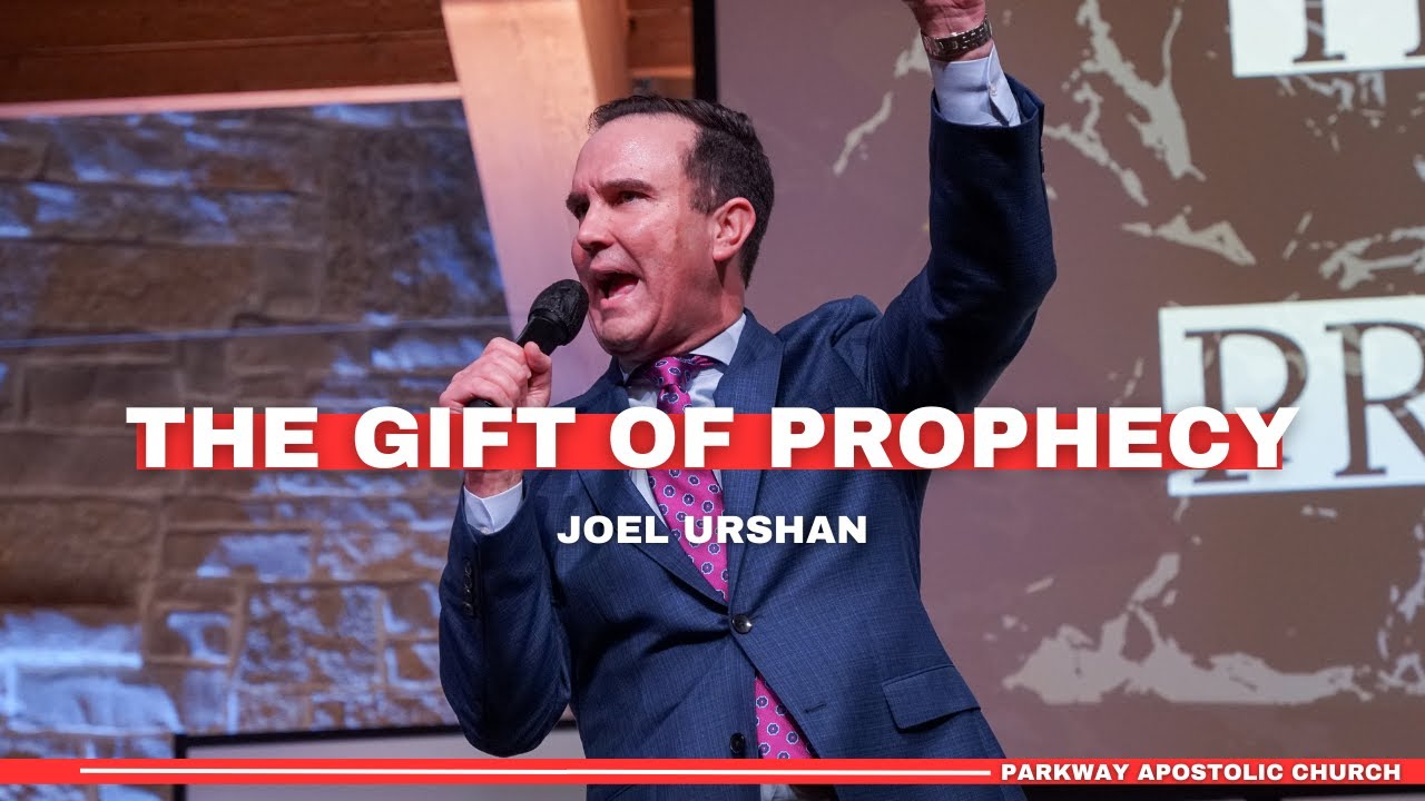 The Gift of Prophecy | Joel Urshan