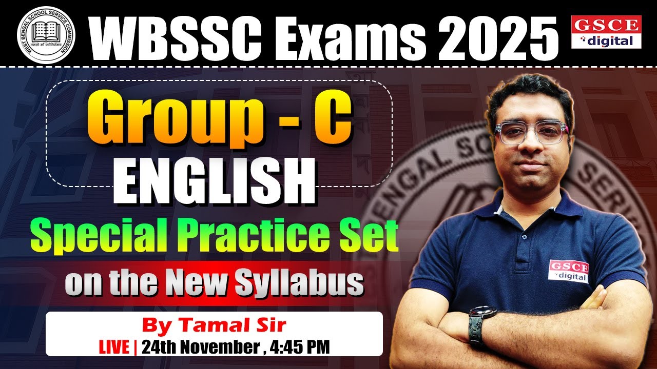 🔥 WBSSC Group-C English Special Practice Set | New Syllabus By Tamal Sir Live Class | 2025 Exam Prep