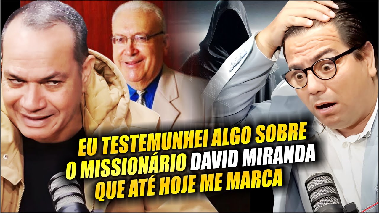 PASTOR REVELA ALGO SURPREENDENTE SOBRE O MISSIONÁRIO DAVID MIRANDA | PR. ISRAEL SANTOS E PR. CARDOZO