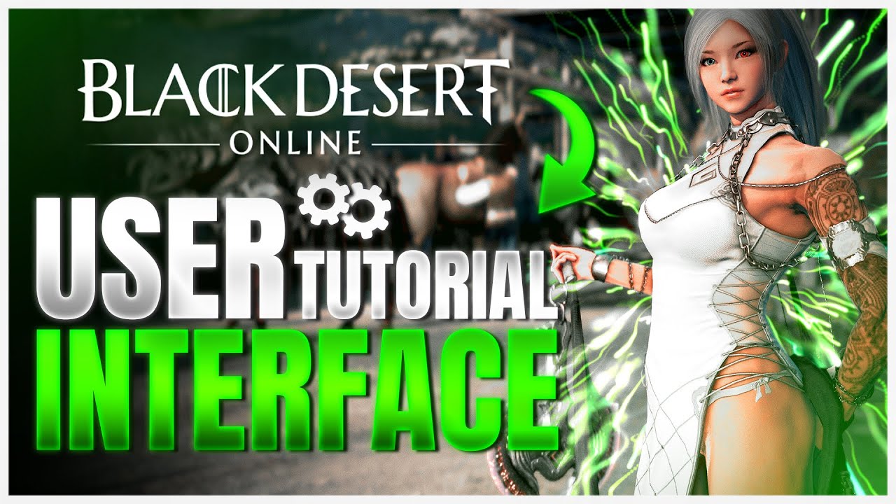 GUIDA Introduttiva Impostazioni & HUD - Black Desert Online - Gameplay Tutorial MMORPG ITA