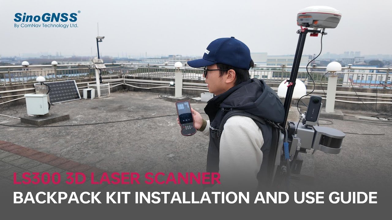 LS300 3D Laser Scanner | Backpack Kit Installation and Use Guide