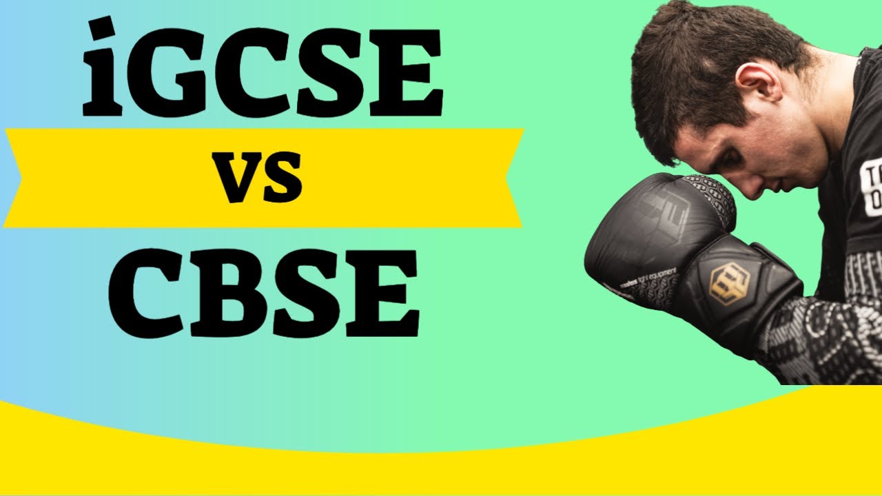 Indian Student Choosing a Board: IGCSE vs CBSE Breakdown