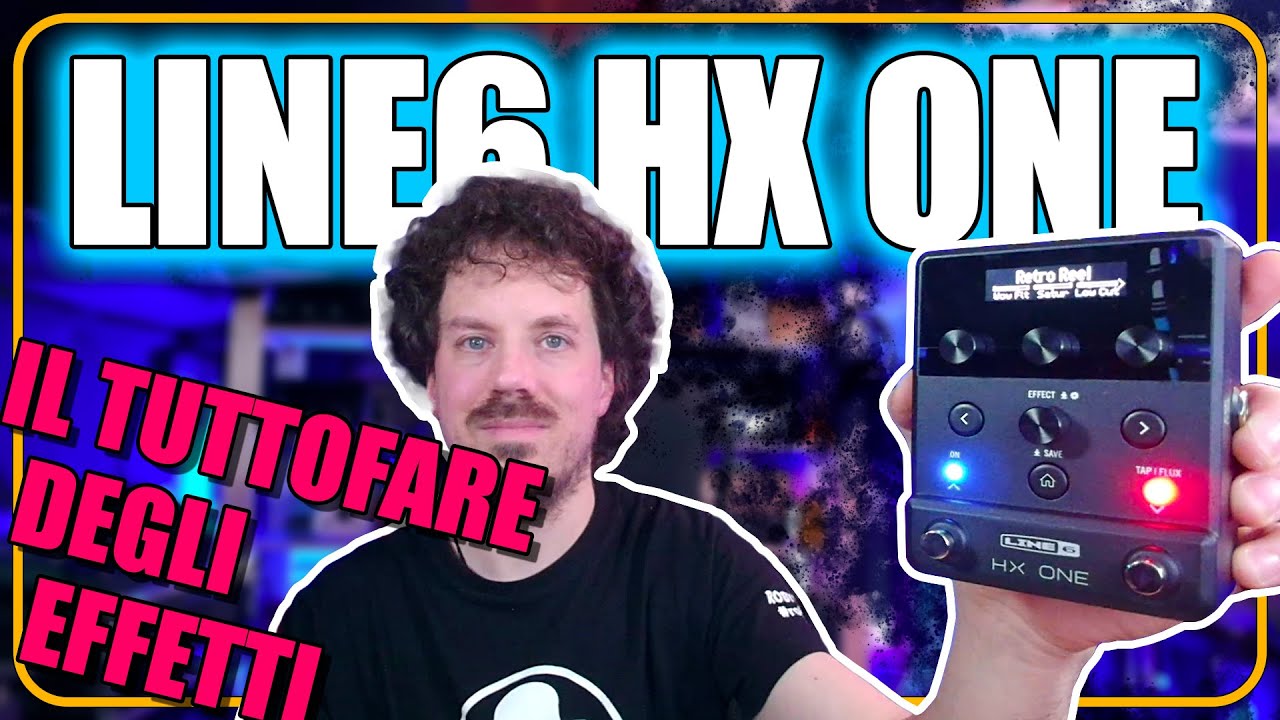 Line 6 HX ONE - Recensione e Tutorial | thelivesound.com