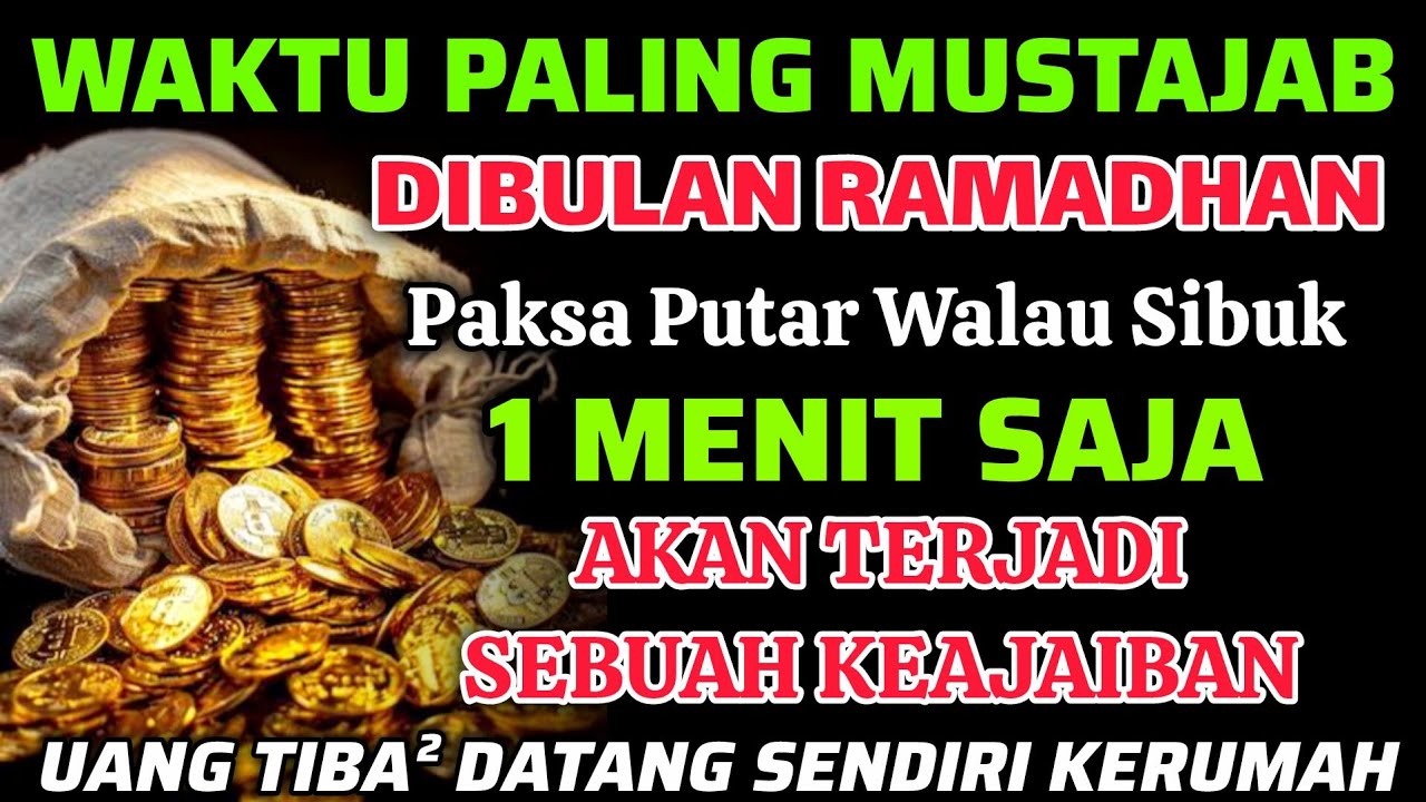 🔴ALHAMDULILLAH🤲 BARU PUTAR SEBENTAR UANG BENAR2 DATANG SENDIRI KERUMAH, DOA KEKAYAAN PALING MUSTAJAB