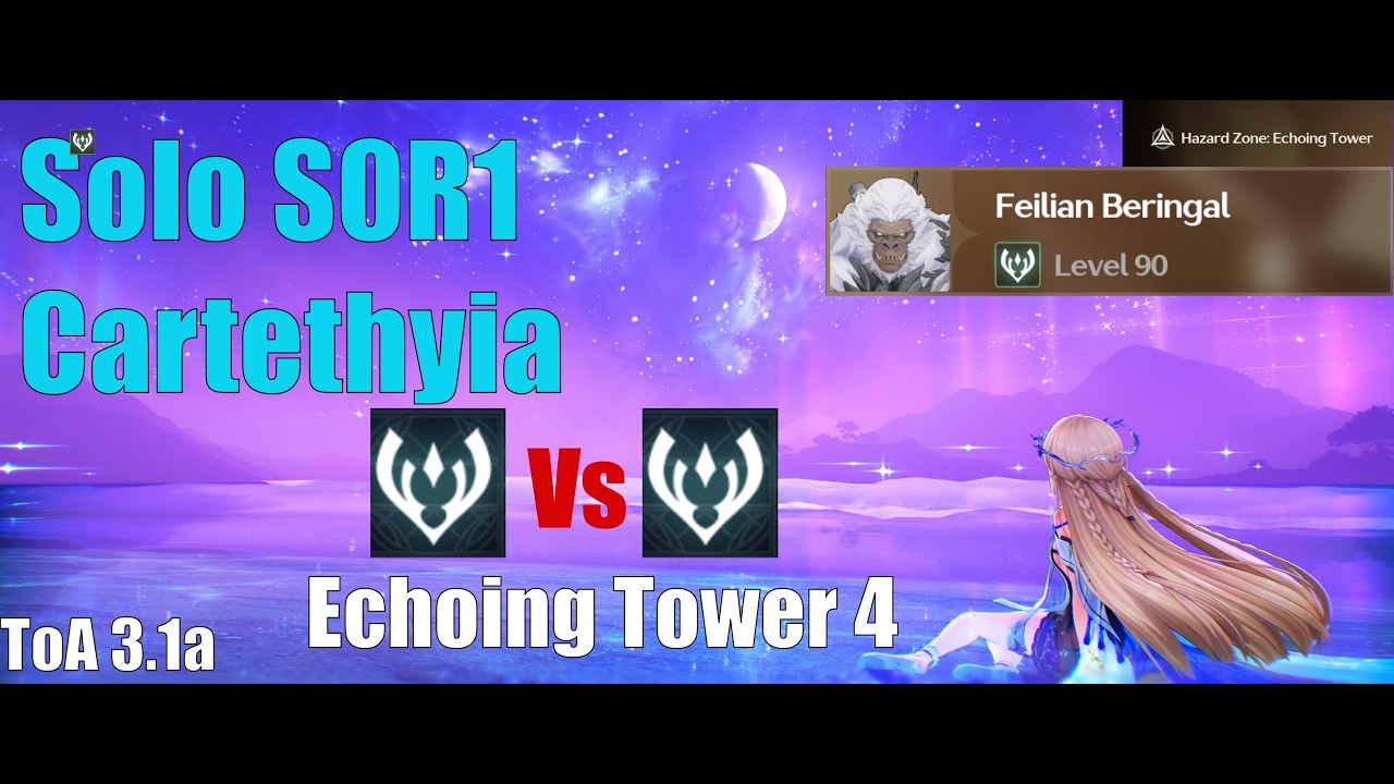 Solo S0R1 Cartethyia Echoing Tower 4 TOA 3.1a AERO vs AERO  #wutheringwaves