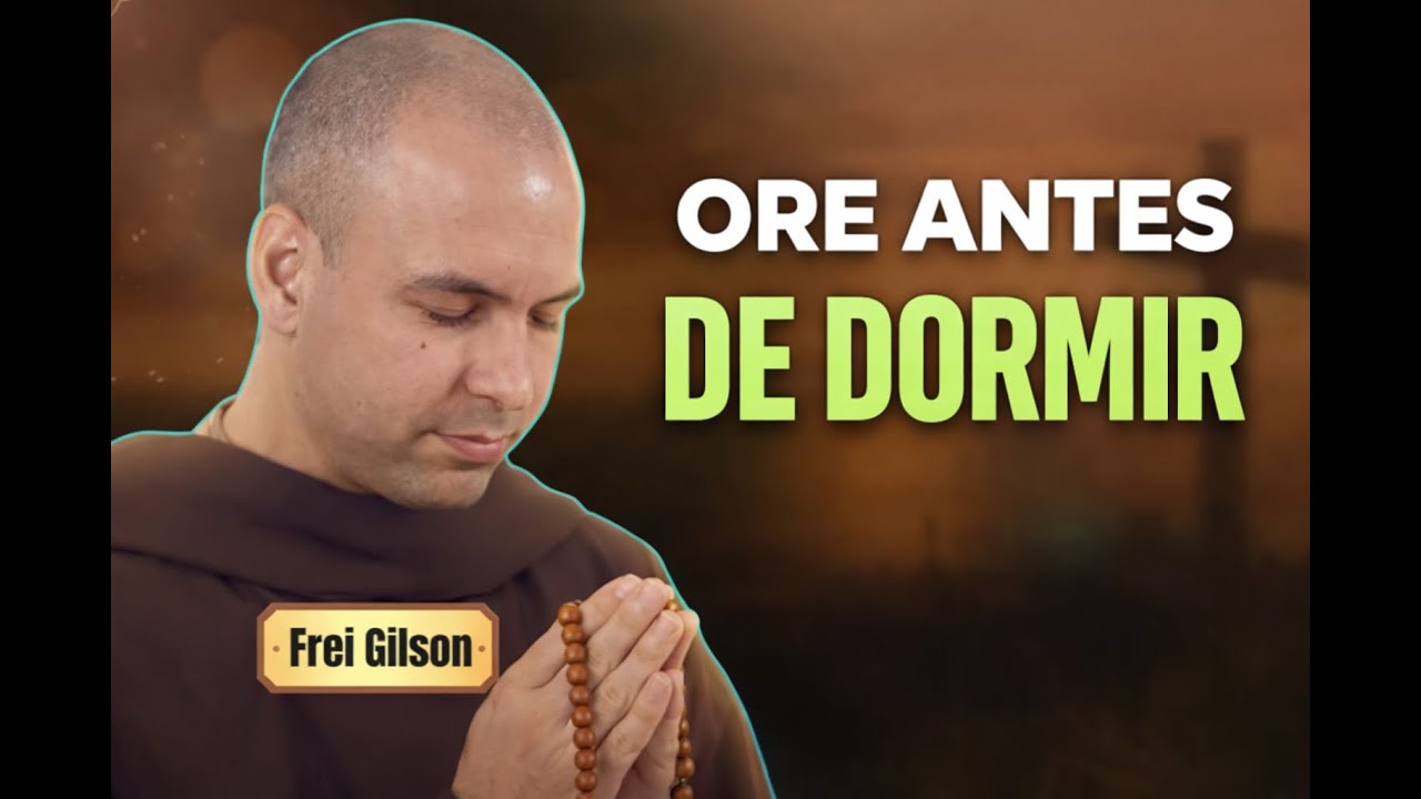 ORE ANTES DE DORMIR | Deus Vai Acalmar Sua Alma e Renovar Sua Fé