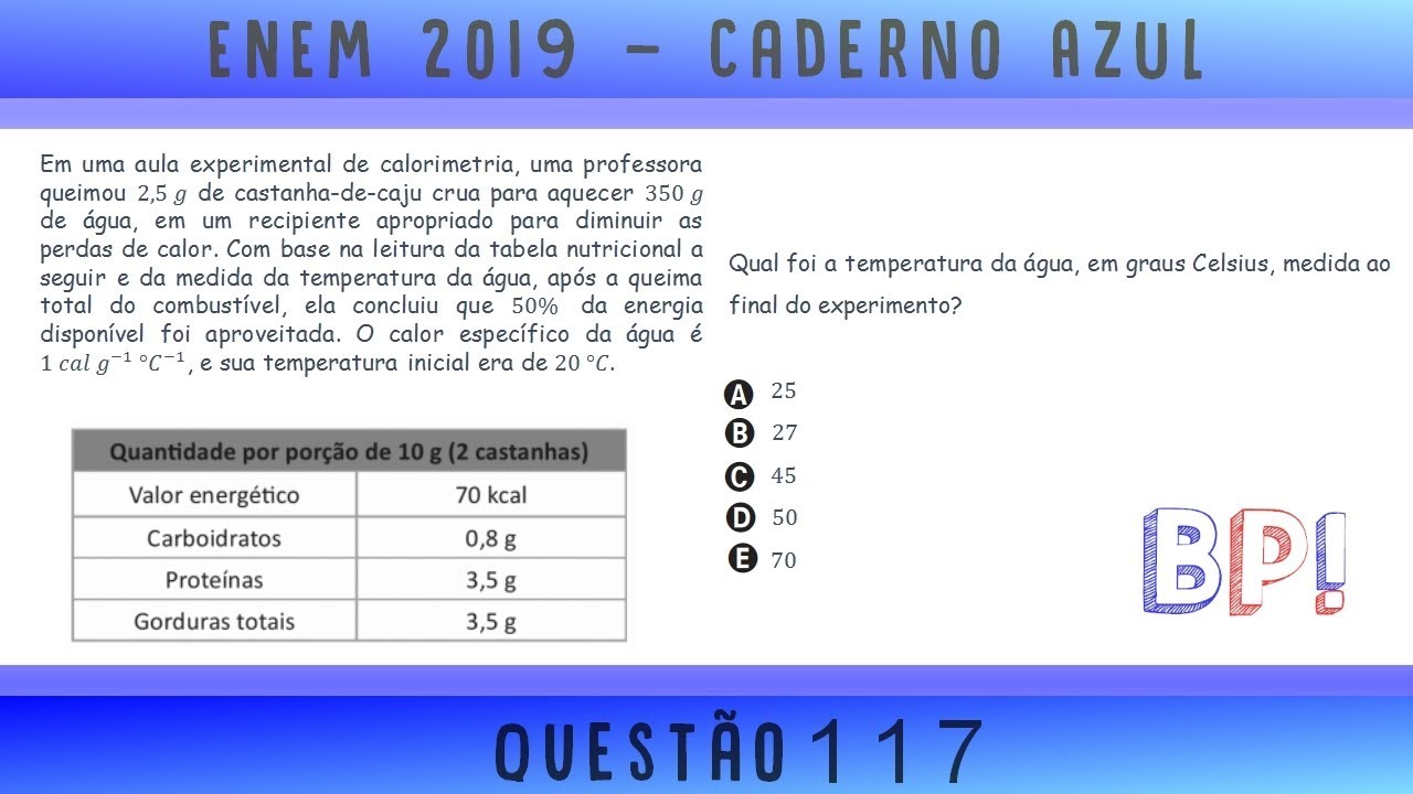 #Enem2019 — Caderno azul, questão 117 (Calorimetria)