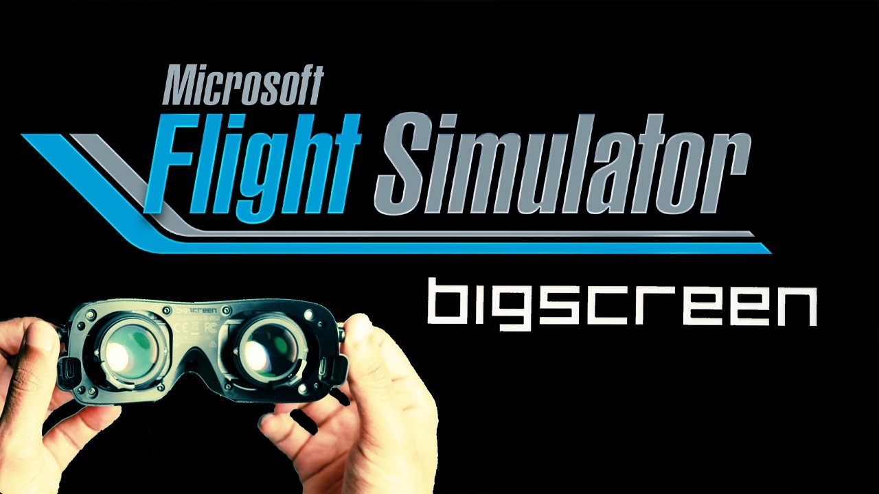 MSFS 2024 VR: Beyond the Bigscreen 2