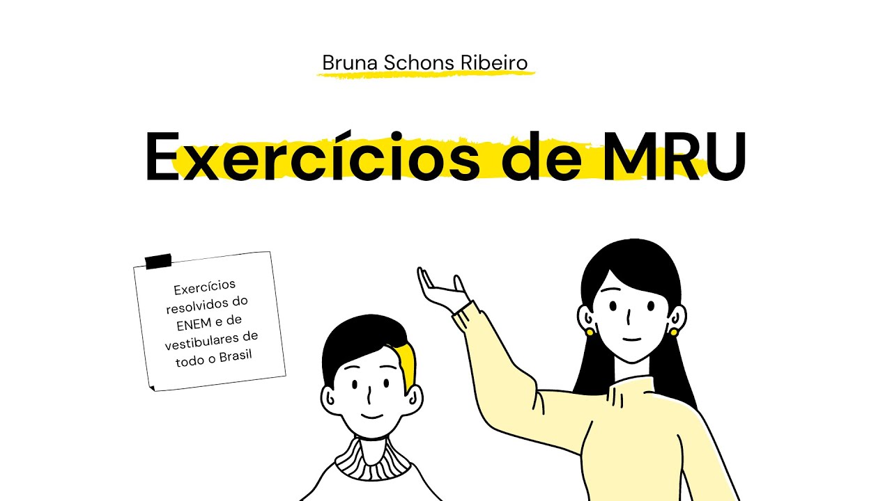 Exerc&iacute;cios Resolvidos MRU (ENEM + Vestibulares)