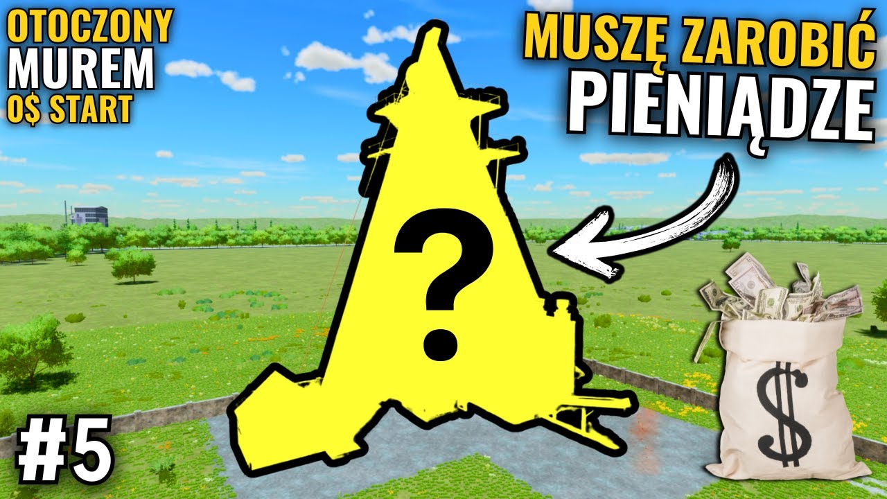 TO MA BYĆ SPOSÓB NA GIGANTYCZNE PIENIĄDZE 🧱 Otoczony murem #5