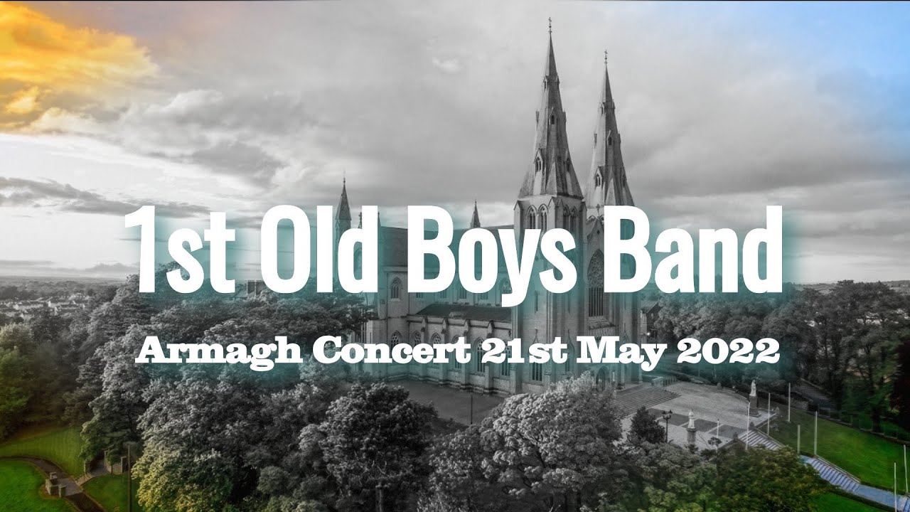 1st Old Boys Band. Armagh Concert