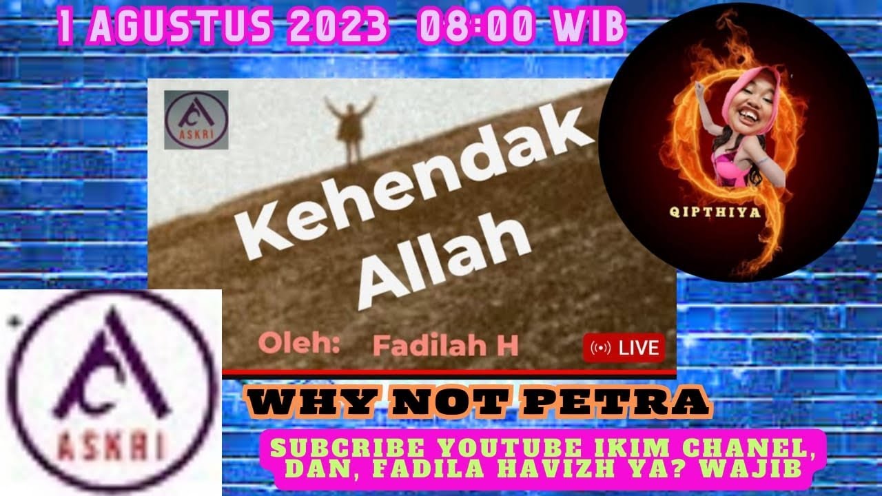 KEHENDAK ALLAH, (IKIM FADILA H. YOUTUBE) @ikimchannel @fadilahavizh7963
