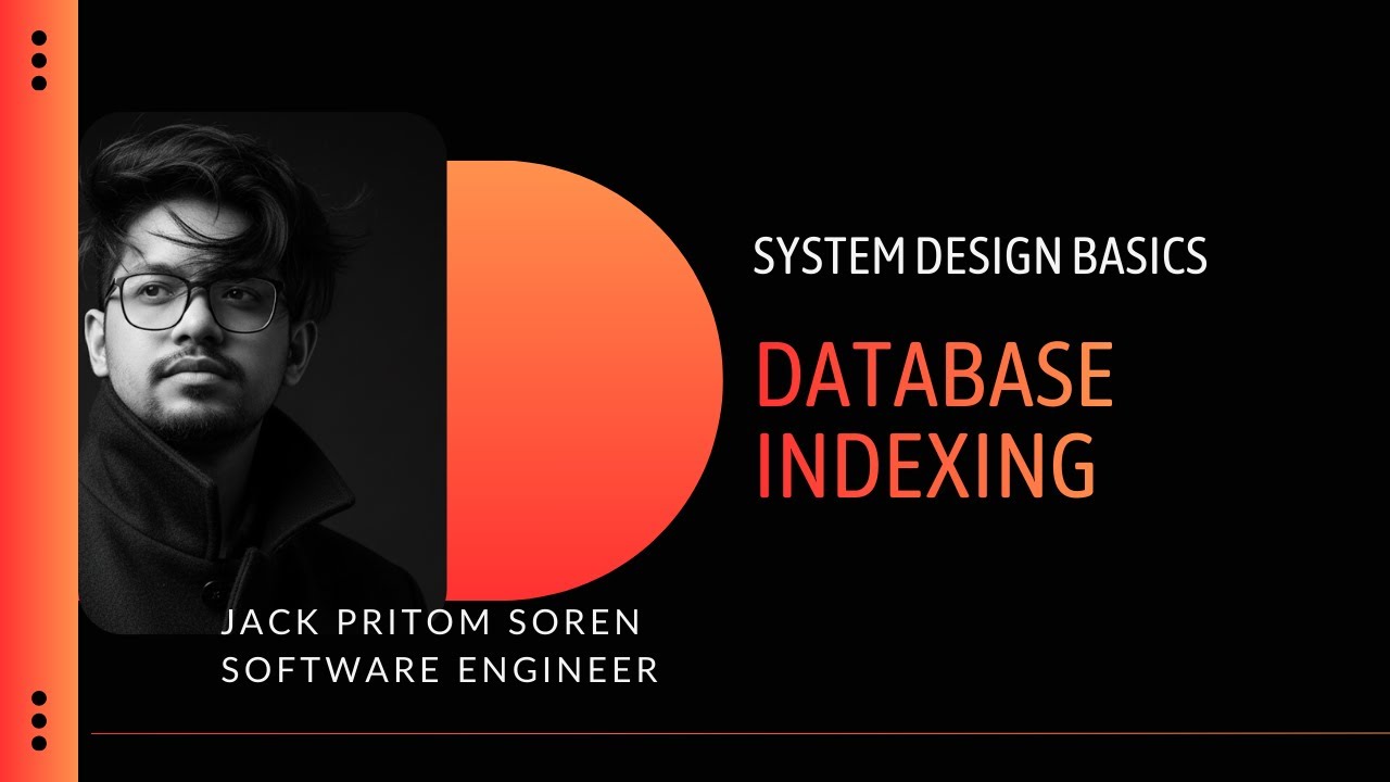 System Design Basics in Bangla | Database Indexes (B-Tree, Hash) Explained