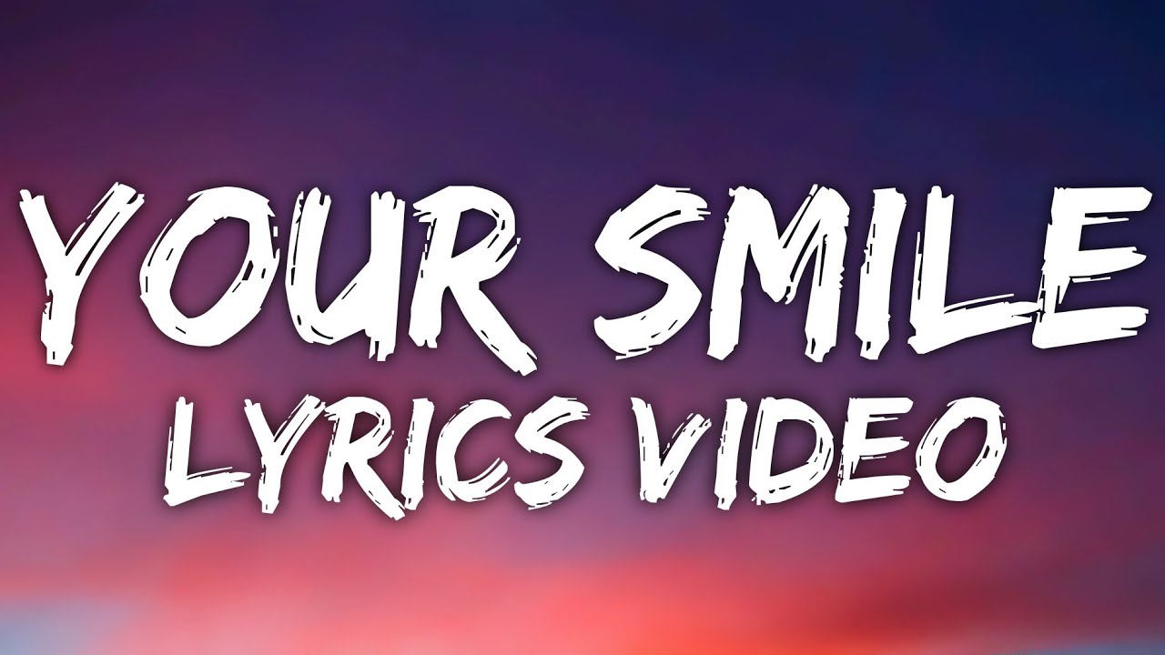 Your Smile, My Sunrise (Lyrics)