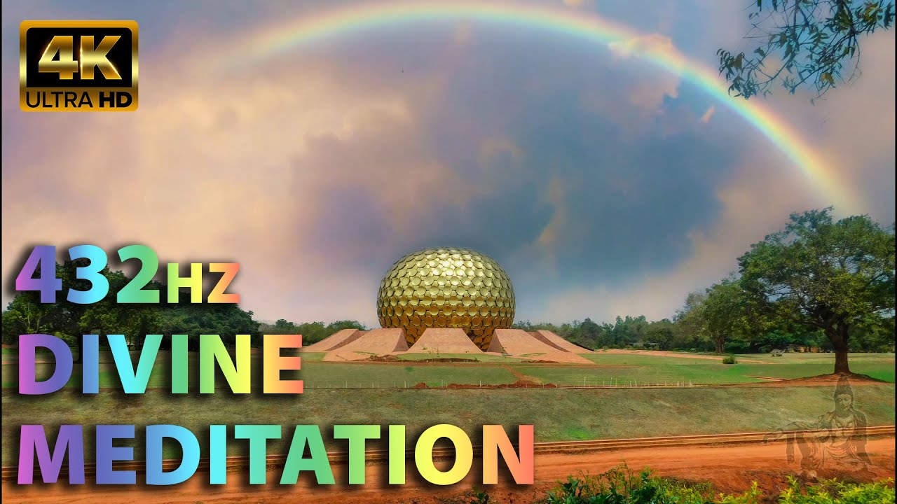 🧘&zwj;♀️432hz Matrimandir Meditation | Love For All Beings | AHIMSA