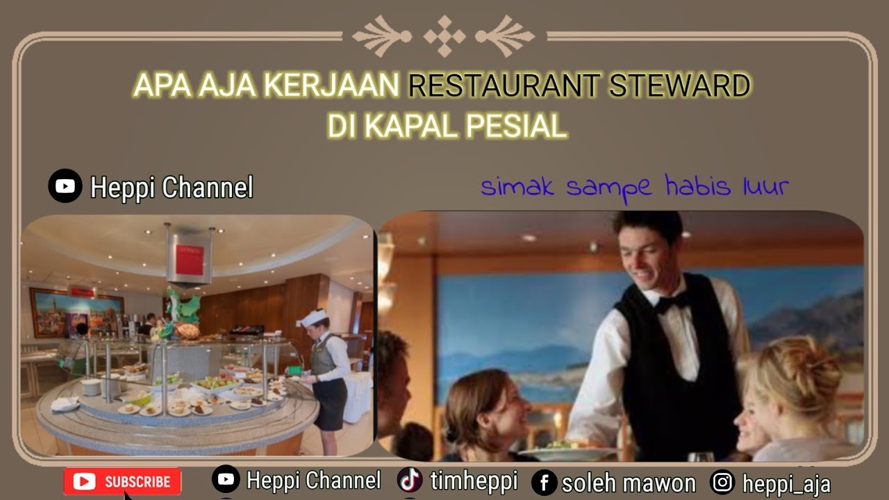 apa aja pekerjaan anak restauran steward di kapal pesiar ncl #heppi #heppichannel #kerjadikapal