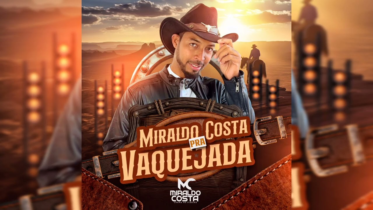 CD MIRALDO COSTA PRA VAQUEJADA 2025. 1.0