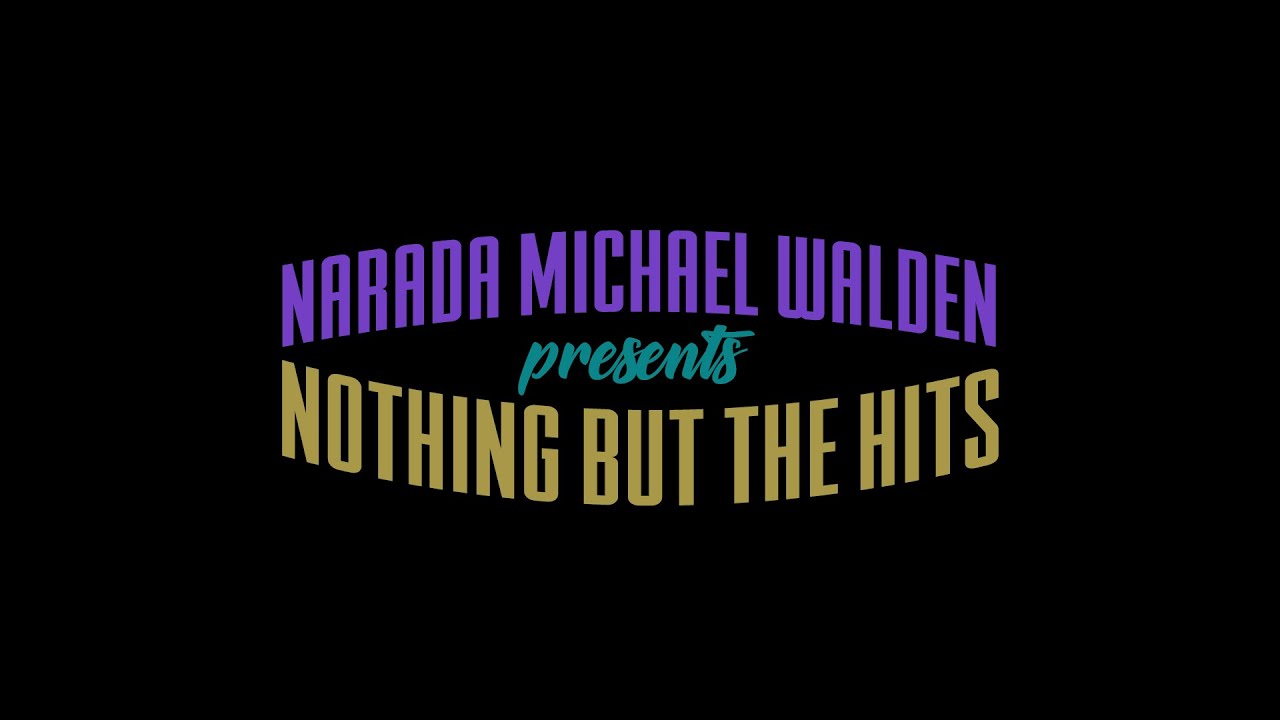 How Will I Know - Narada Michael Walden Presents: Nothing But The Hits