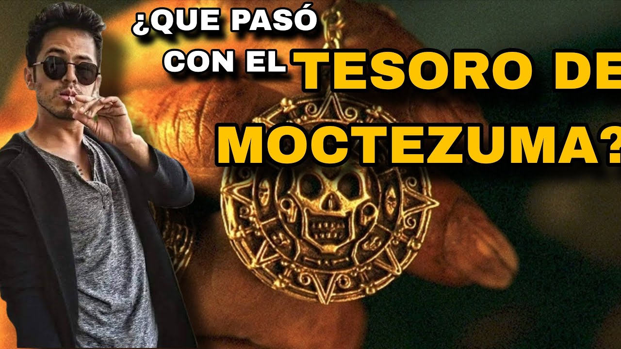 ¿Que pasó con el tesoro de Moctezuma?