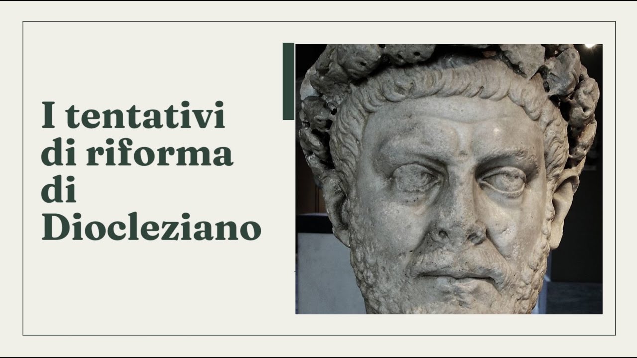 Le Riforme di Diocleziano