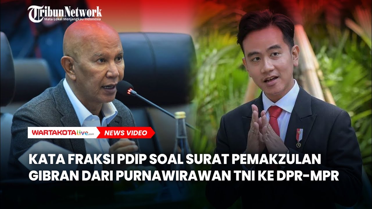 Kata Fraksi PDIP Soal Surat Pemakzulan Gibran dari Purnawirawan TNI ke DPR MPR