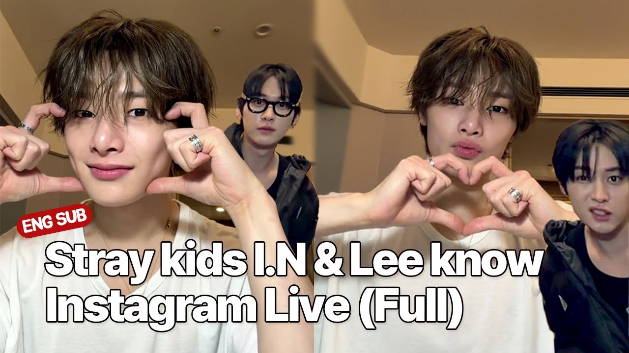 Stray kids- I.N & Leeknow Instagram Live 260131