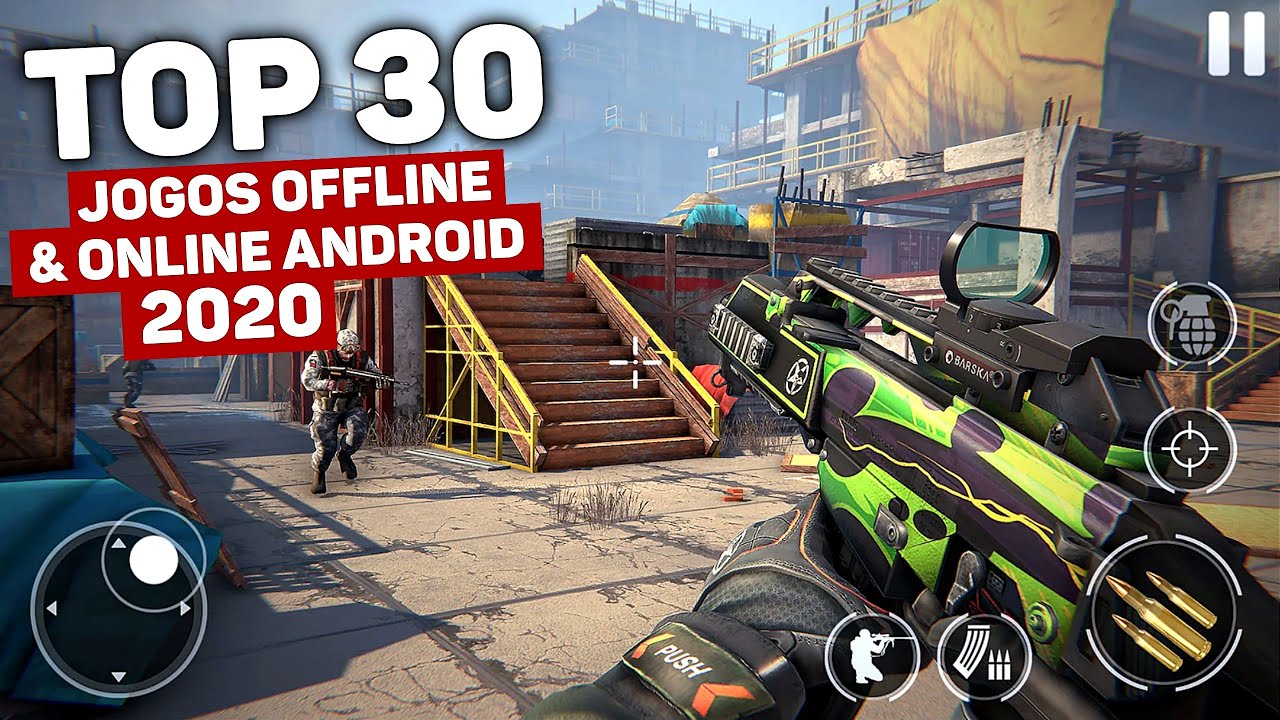 TOP 30 | MELHORES JOGOS OFFLINE ONLINE ANDROID!! 2020