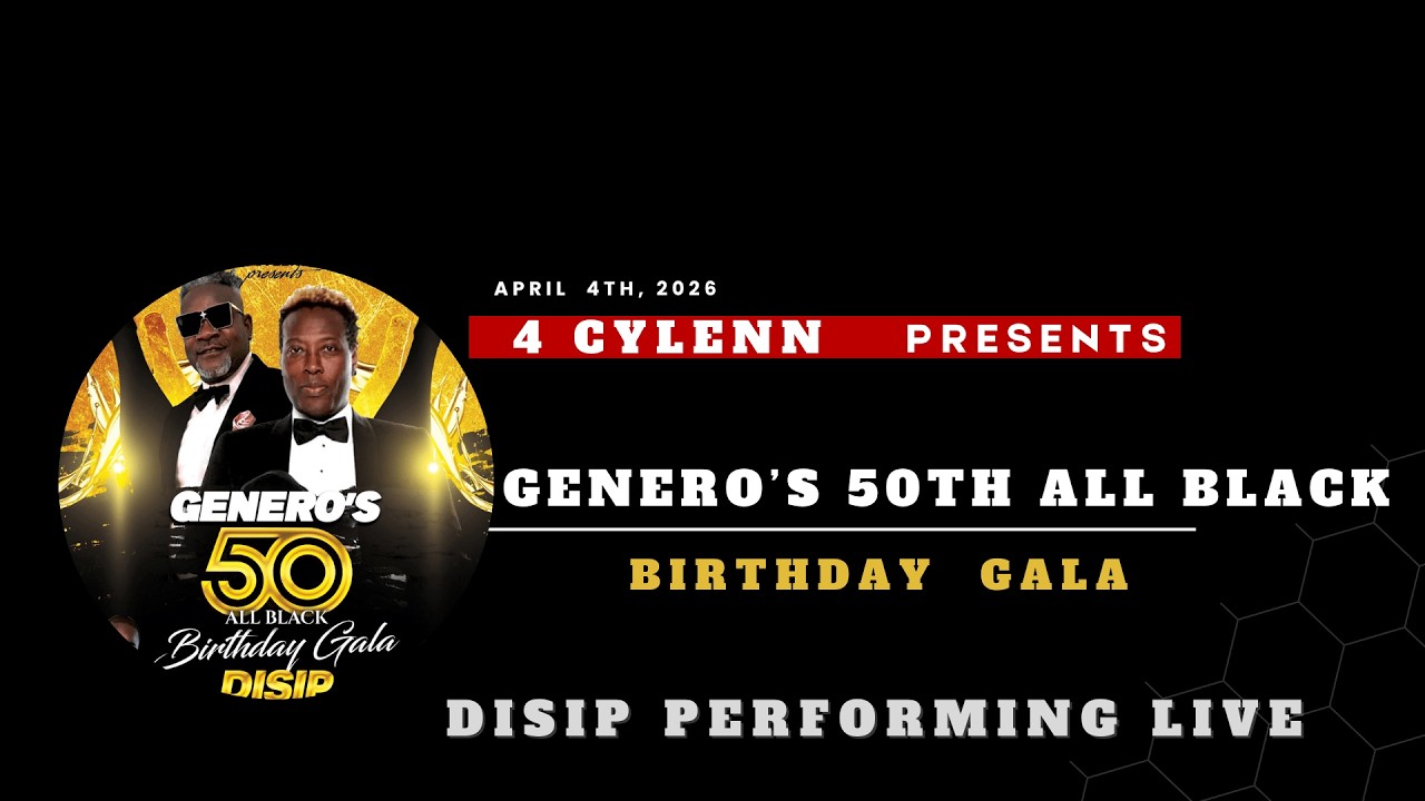 DISIP LIVE @ GENERO's 50th BIRTHDAY GALA  WPB FL  4/4/2026