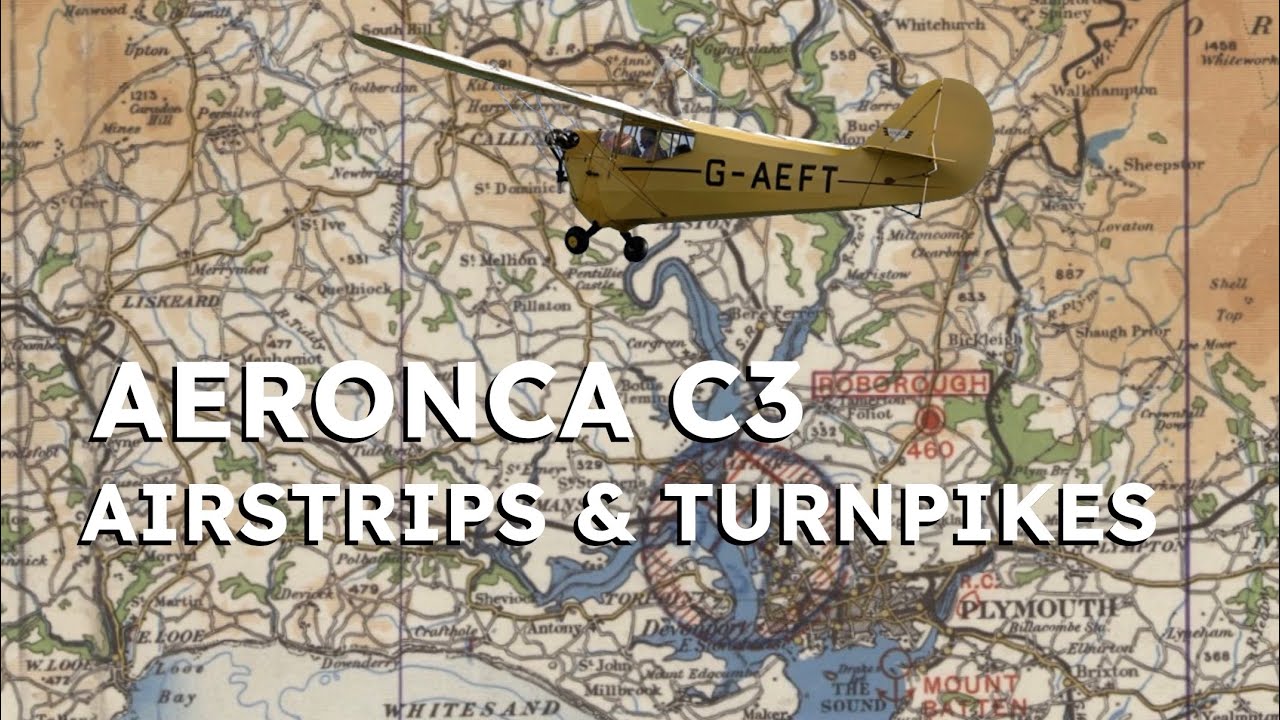 Aeronca C3 - Airstrips And Turnpikes