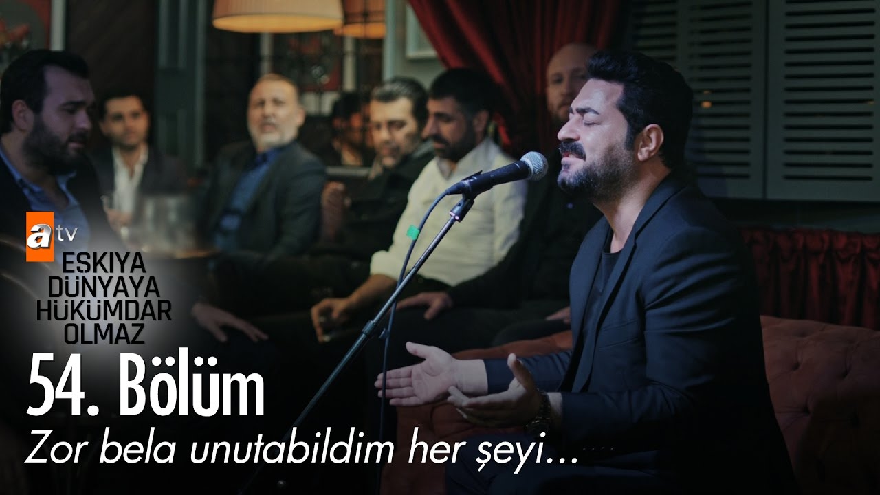 Zor bela unutabildim her şeyi... - Eşkıya D&uuml;nyaya H&uuml;k&uuml;mdar Olmaz 54. B&ouml;l&uuml;m - atv
