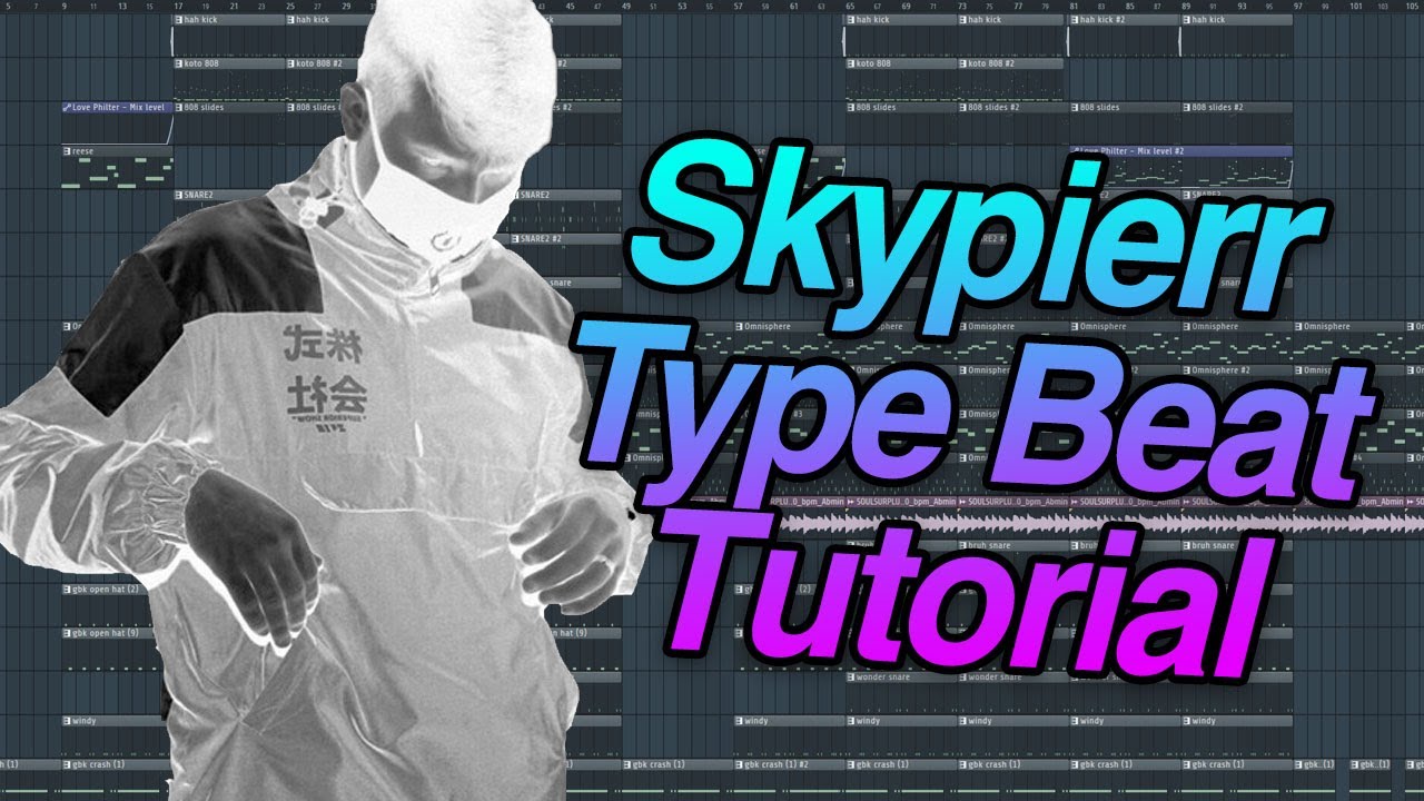 How to Make a Skypierr Type Beat in FL Studio 20