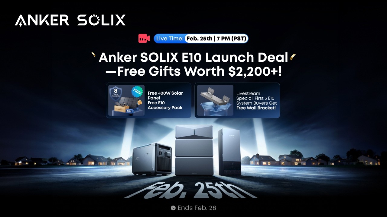 🚨 Anker SOLIX E10 Live: Grab the Launch Deal Before It’s Gone!