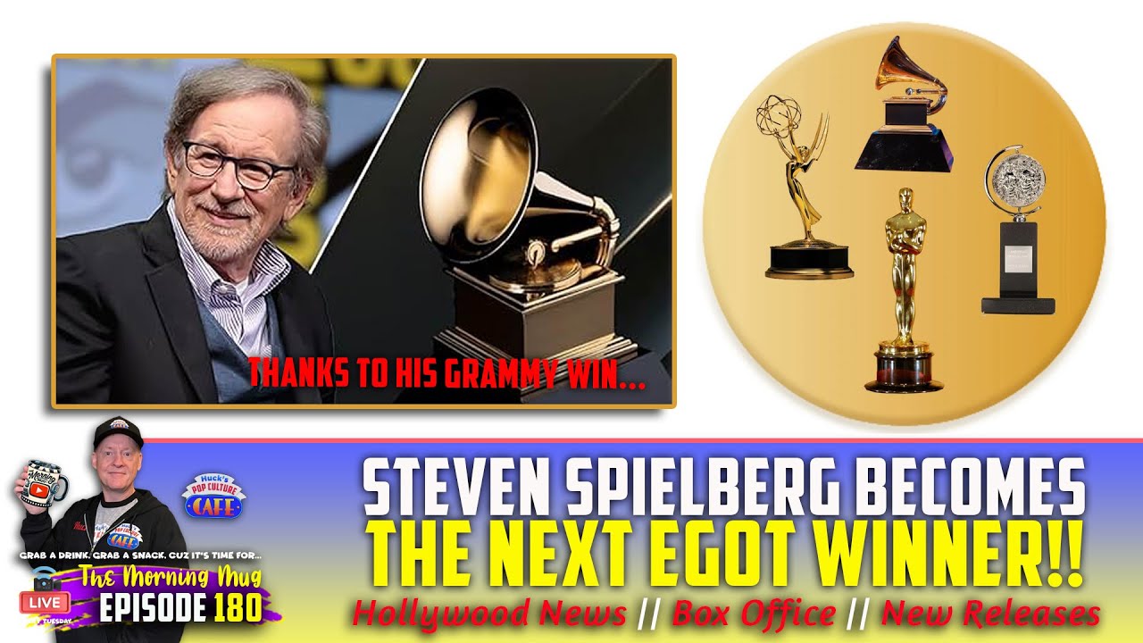 The Morning Mug Episode 180! SPIELBERG BECOMES AN EGOT WINNER | Box Office | New Releases