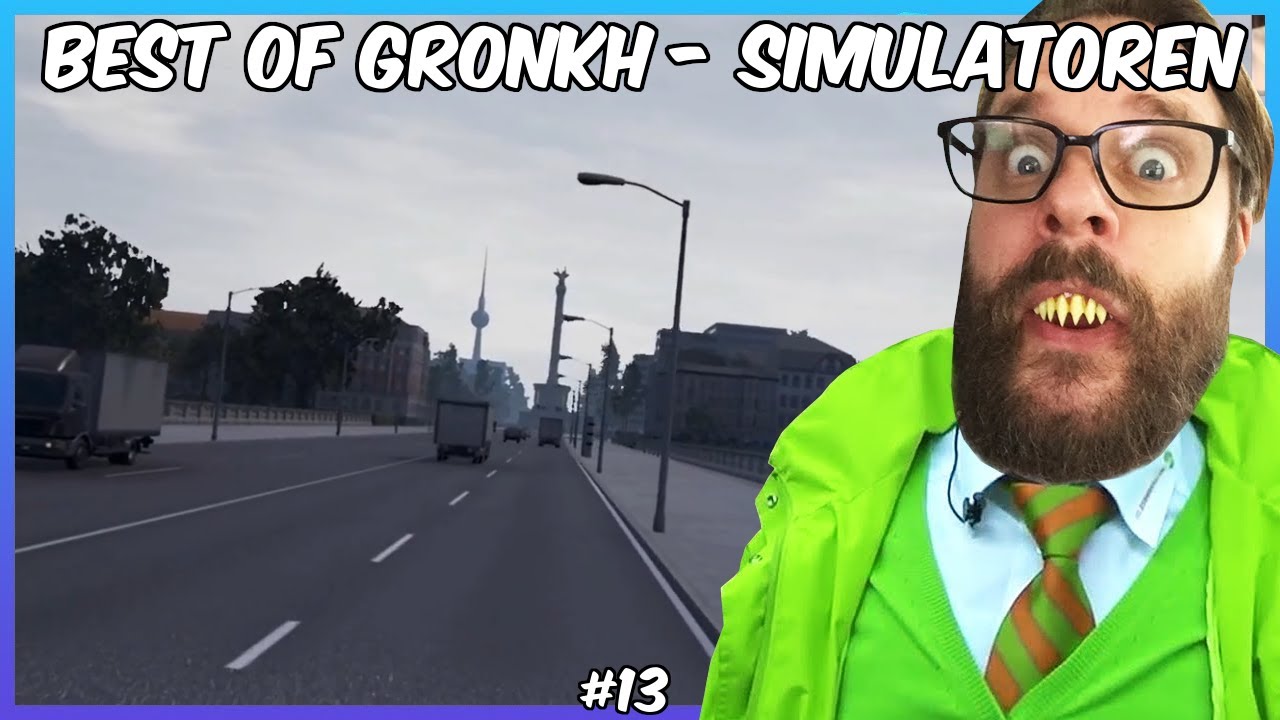 Best of Gronkh - SIMULATOREN #13 🎬 Ich bin Busfahrah!