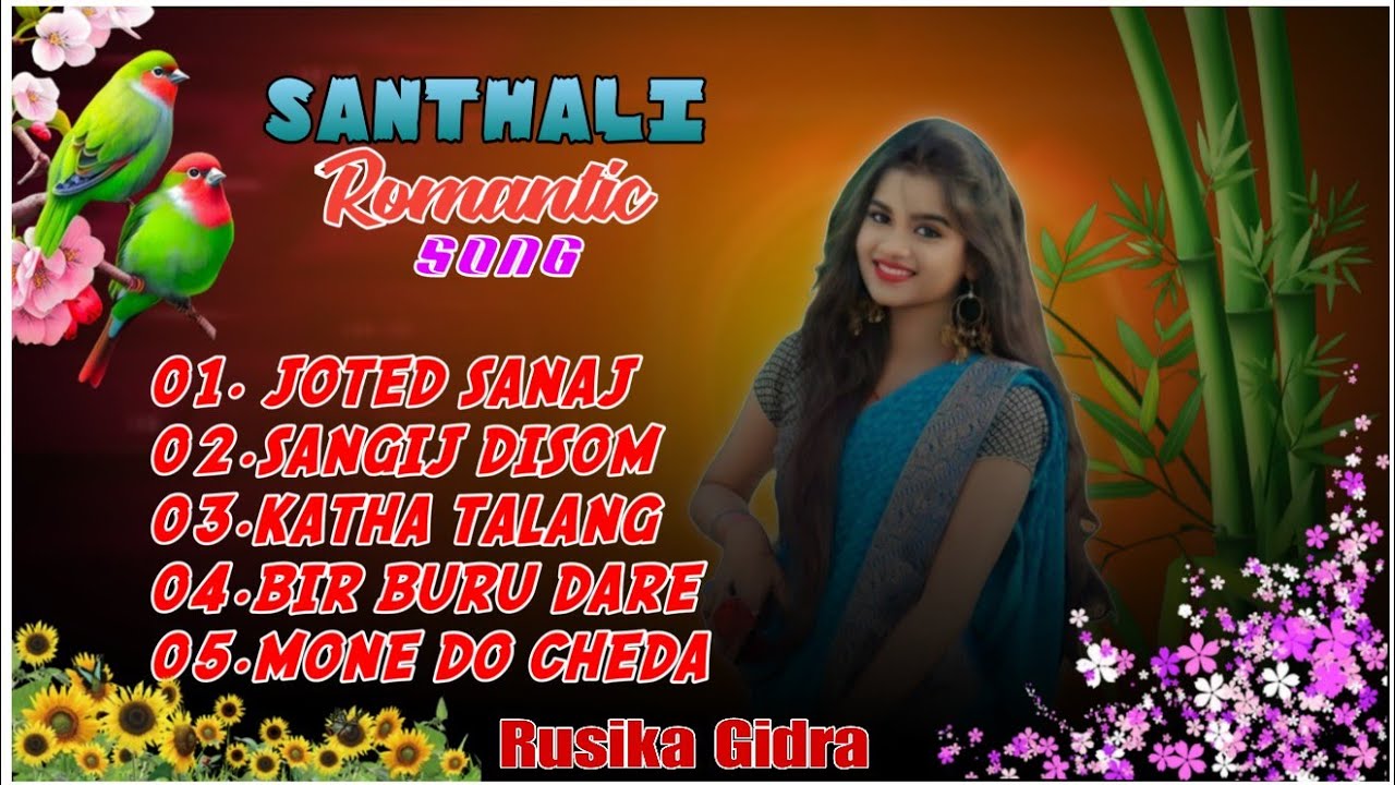 Santali_Romantic_song_🎧💯_New_Santali_video!!_Nonstop_collection!! #Rusika_Gidra