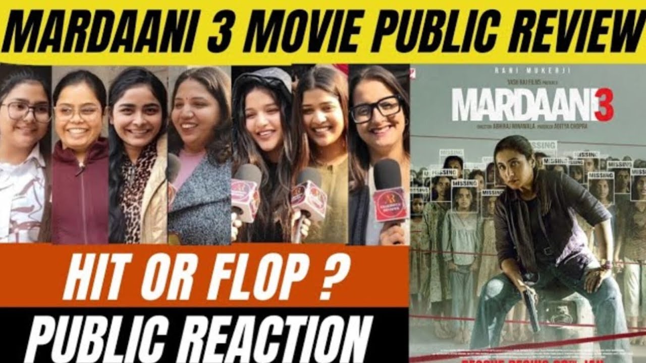 Mardaani 3 Public Reaction | Rani Mukerji Steals the Show? | Audience Review