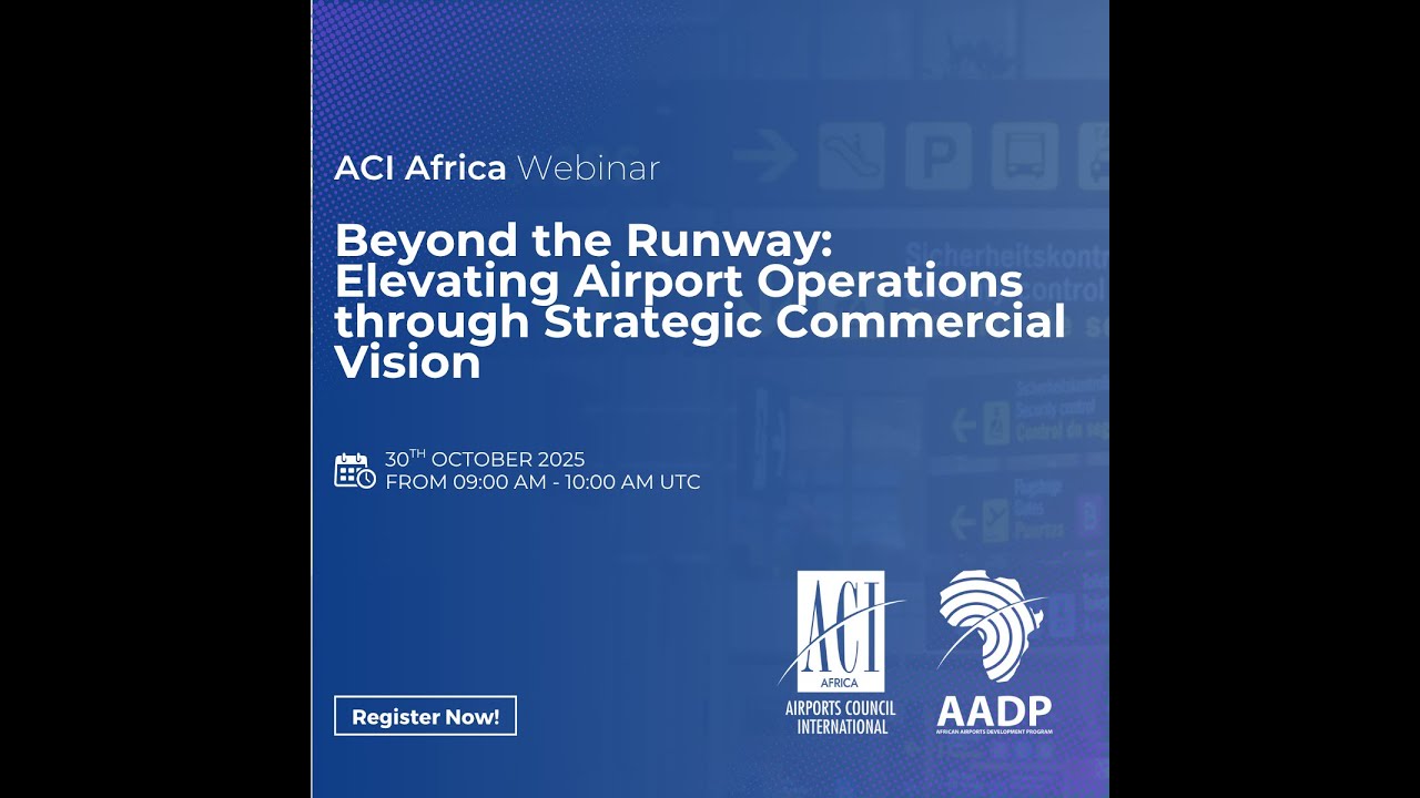 ACI Africa Webinar Beyond the Runway  Elevating Airport Operations through Commercial Vision