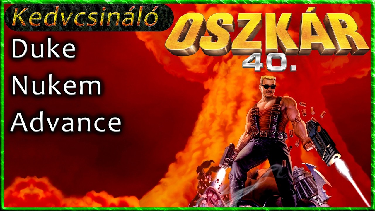Oszkár kedvcsináló ► Duke Nukem Advance