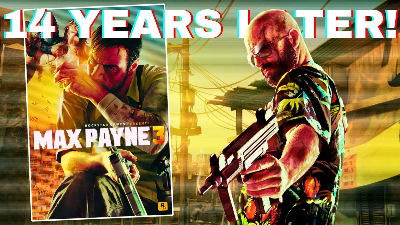 Should You Play Max Payne 3 in 2025?