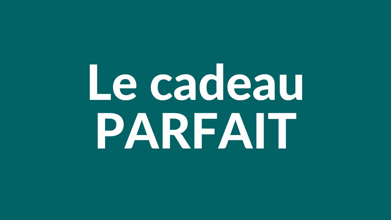 COMMENT CHOISIR UN EXCELLENT CADEAU ? Une m&eacute;thode INFAILLIBLE [relation de couple]