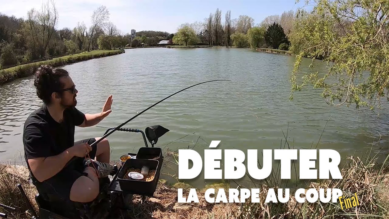 DÉBUTER la CARPE au COUP ! - Bien COMBATRE son POISSON et Bien le MANIPULER - Partie 4