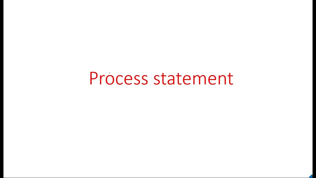 Process statement | Variable, Signal, Wait & If | Part-1/2 | Digital IC Design | Lec-13