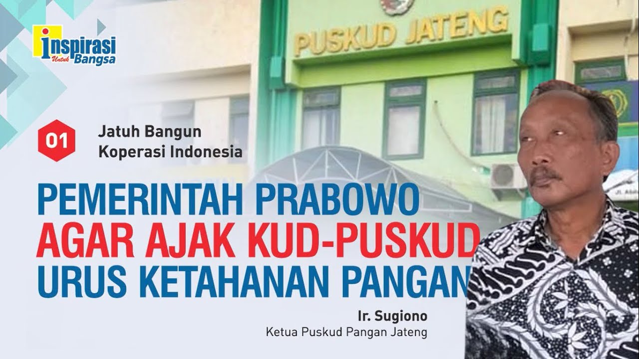 567 KUD JATENG, HANYA 290 YANG RAT (Jatuh Bangun Koperasi Indonesia - 01)