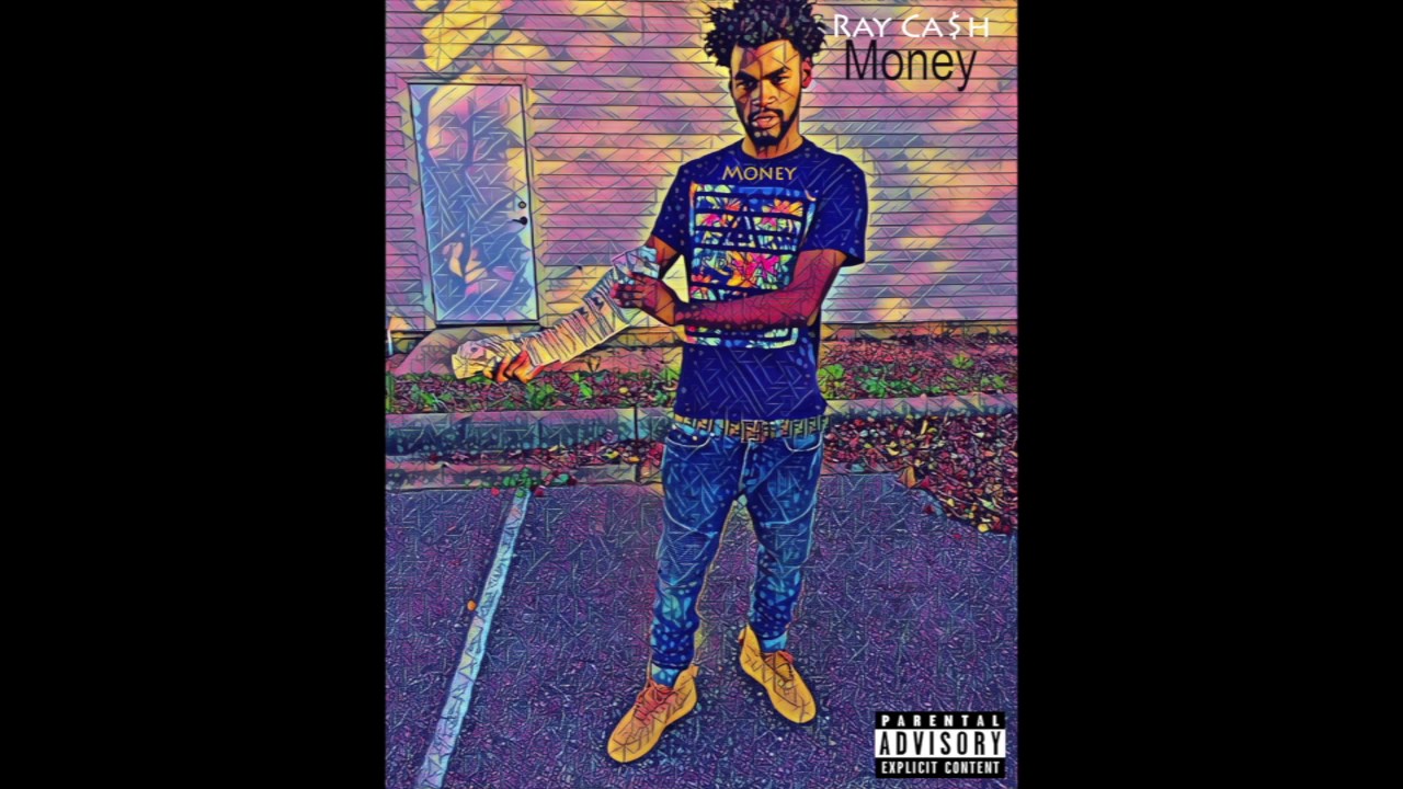 Ray Ca$h   Money Prod by Tilla