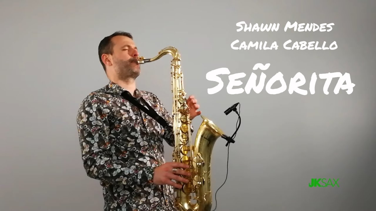 Shawn Mendes, Camila Cabello - Señorita [Instrumental Saxophone Cover by JK Sax]