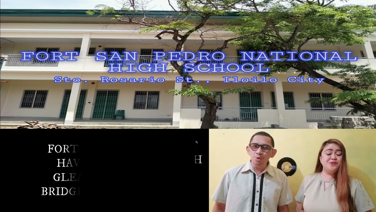 Fort San Pedro National High School Hymn